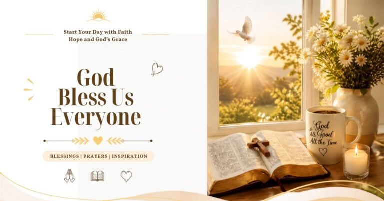 God Bless Us Everyone