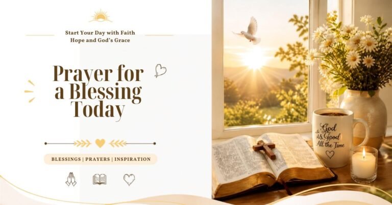 Prayer for a Blessing Today
